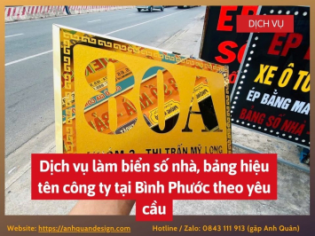 Dịch vụ làm biển số nhà, bảng hiệu tên công ty tại Bình Phước theo yêu cầu 0843111913