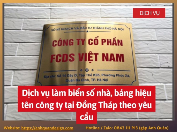 Dịch vụ làm biển số nhà, bảng hiệu tên công ty tại Đồng Tháp theo yêu cầu 0843111913