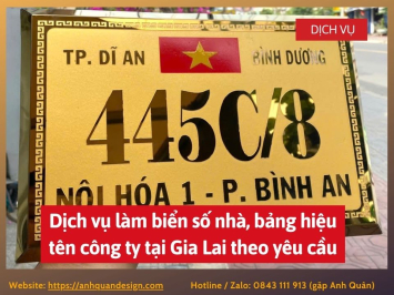 Dịch vụ làm biển số nhà, bảng hiệu tên công ty tại Gia Lai theo yêu cầu 0843111913