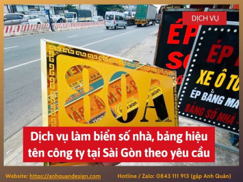 Dịch vụ làm biển số nhà, bảng hiệu tên công ty tại Sài Gòn theo yêu cầu 0843111913