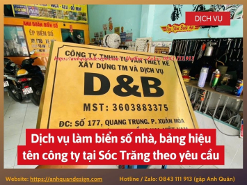 Dịch vụ làm biển số nhà, bảng hiệu tên công ty tại Sóc Trăng theo yêu cầu 0843111913