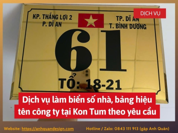 Dịch vụ làm biển số nhà, bảng hiệu tên công ty tại Kon Tum theo yêu cầu 0843111913