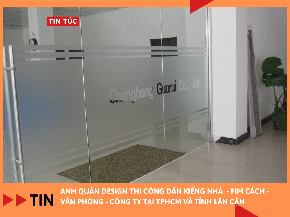 ANH QUÂN DESIGN THI CÔNG DÁN KIẾNG NHÀ  - FIM CÁCH - VĂN PHÒNG - CÔNG TY TẠI TPHCM VÀ TỈNH LÂN CẬN