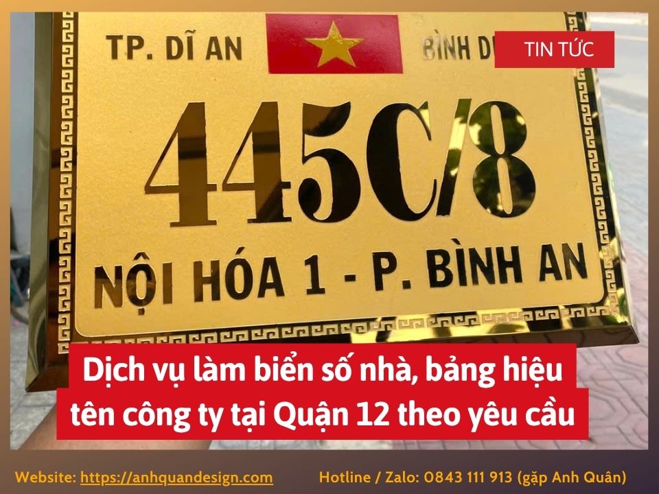 Dịch vụ làm biển số nhà, bảng hiệu tên công ty tại Quận 12 theo yêu cầu