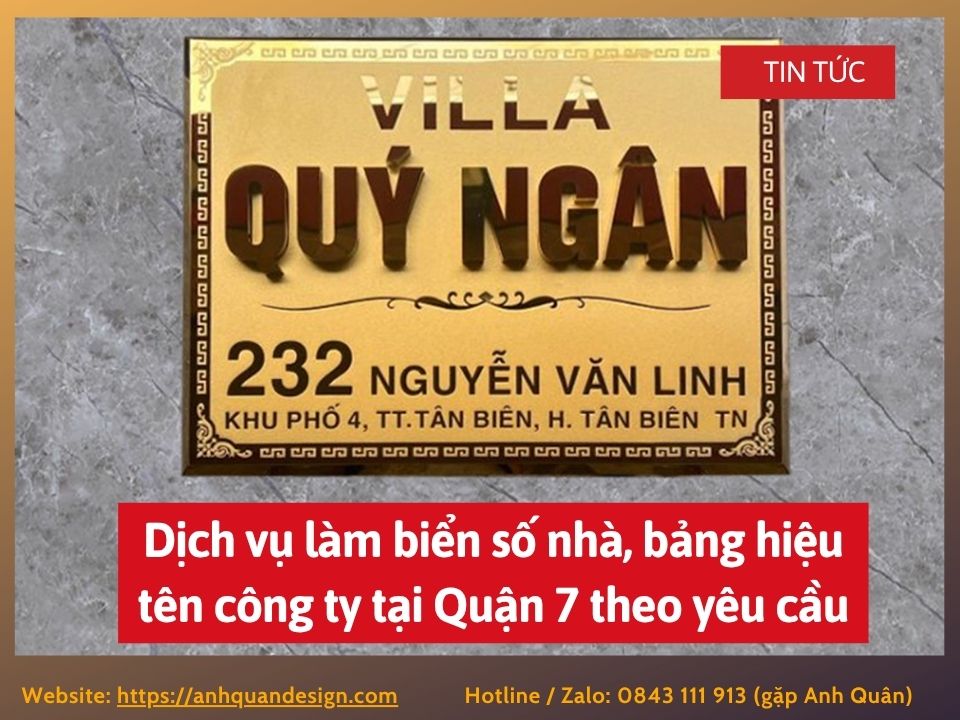 Dịch vụ làm biển số nhà, bảng hiệu tên công ty tại Quận 7 theo yêu cầu